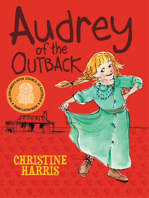 Title details for Audrey Of The Outback by Christine Harris - Available